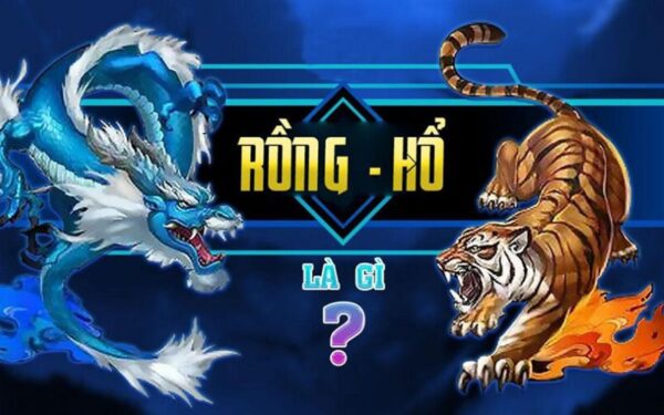 1 Game rong ho i9bet nghia la gi Game rồng hổ i9bet nghĩa là gì?